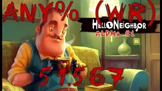 Hello Neighbor Alpha 1 speedrun Any% wr