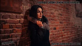 LEGJOBB CIGÁNY ZENÉK 2018 FEBRUÁR