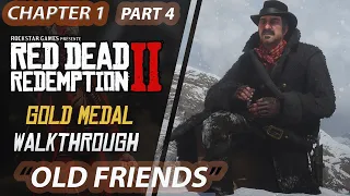 Red Dead Redemption 2 [Chapter 1] Mission #4 Old Friends (Gold Medal) PC/4K