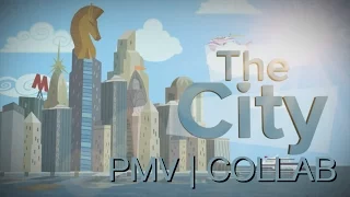 The City | PMV Collab