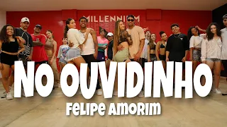NO OUVIDINHO - Felipe Amorim (Coreografia) MILLENNIUM 🇧🇷