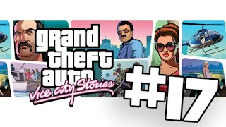 GTA Vice City Stories #17 - Лэнс должен умереть. Часть 1