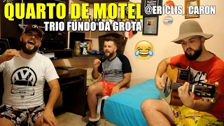 QUARTO DE MOTEL - TRIO DO FUNDO DA GROTA (RICK E RENNER)