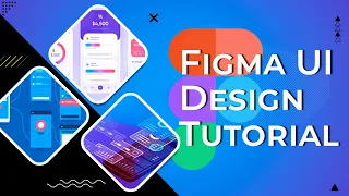 Figma UI Design Tutorial_ Get Started in Just 24 Minutes! (2022)-THINK