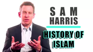 Sam Harris   History of Islam