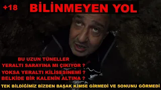 BİLİNMEYENE DOĞRU TÜNELİN SONU