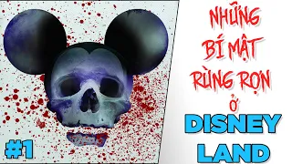 Những bí mật RÙNG RỢN ở DISNEYLAND | Pt.1 | Gasenpai