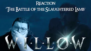 WILLOW REACTION | 1x3 - Chapter 3 - The Battle of the Slaughtered Lamb | *First Time Watching*