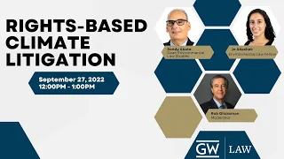 Rights-Based Climate Litigation Webinar September 27, 2022