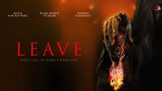 Leave (2023) Don't Say She didn't Warn You... Scary Shudder Horror Thriller Trailer