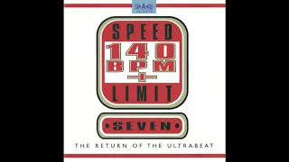 Various - Speed Limit 140 BPM+ Vol. 7: The Return Of The Ultrabeat (1995)