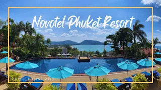 Novotel Phuket Resort / Patong, Phuket Thailand 🇹🇭