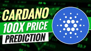 Cardano 100x Price Prediction | Ada Can Make Millionaires