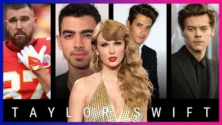 Taylor Swift's Boyfriends (2008 - 2024)