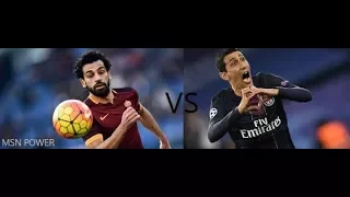 Mohamed Salah VS Di Maria  ●  Who is better ☢ 2016 & 2017 🔥 HD