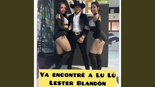 Ya Encontré a Lu Lu