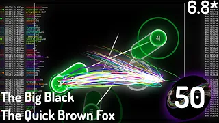 osu! top 50 knockout | The Quick Brown Fox - The Big Black (WHO'S AFRAID...)