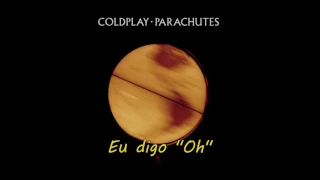Coldplay - Sparks (Legendado)