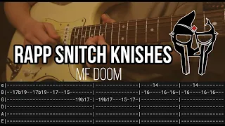Rapp Snitch Knishes by MF DOOM - Guitar TABS (Lesson)