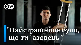 Звільнений з полону "азовець": "Я розумів, що це ніяка не евакуація" | DW Ukrainian