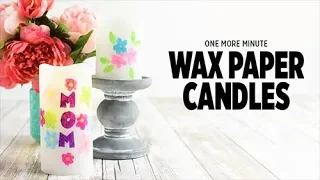 Wax Paper Candles