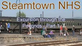 Excursion through the Poconos - Steamtown National Historic Site - Part 1