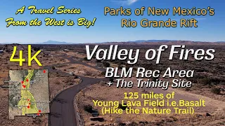 New Mexico Road Trip- Valley of Fires- BLM Rec Area Hike it!  Rio Grande Rift Series