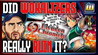 Eiyuden Chronicle WOKALIZERS Exposed by GAMERGATE! Is It RUINING an AWESOME Game?