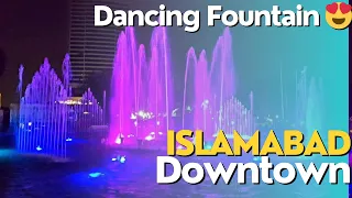 Pakistan's Biggest Dancing fountain at Islamabad Downtown |Park View City |YooKhanVlogs|