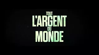 Tout L'Argent Du Monde/All The Money In The World trailer FR
