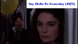 Say Hello to Yesterday (1971) ending scene (Jean Simmons, Leonard Whiting)