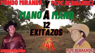 MUNDO MIRANDA VS PEPE HERNANDEZ SOLO EXITOS DJ HAR!!