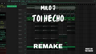 Milo J - Toi Hecho - INSTRUMENTAL REMAKE - Fl Studio - MaxiOnTheBeatz