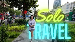 Is SOLO Travel for You?  Safe For Women? 🇻🇳