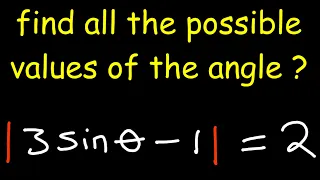 3 sin x   1 = 2 find all values of x - Trigonometry