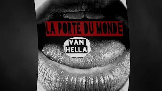 LA PORTE DU MONDE (Techno Mix by VanHella)