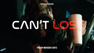 19HUNNID - CAN'T LOSE! (Official Music Video)