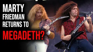Marty Friedman RETURNS TO MEGADETH? (Why I think he will return permanently...)