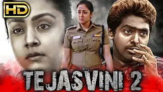 Tejasvini 2 (Full HD) Tamil Action Hindi Dubbed Full Movie | Jyothika, G. V. Prakash Kumar