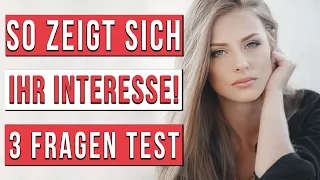 Wende diesen Test bei jeder Frau an! (So zeigt sich ihr Interesse)