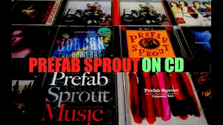 PREFAB SPROUT ON CD [1984-2019]