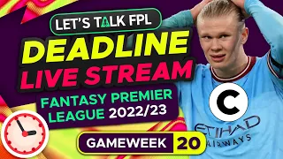 FPL DEADLINE STREAM DOUBLE GAMEWEEK 20 | Fantasy Premier League Tips 2022/23