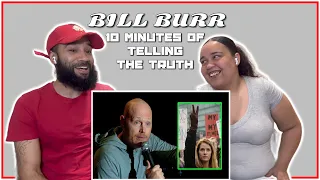 10 MINUTES OF BILL BURR TELLING THE TRUTH | REACTION
