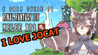 Korokoso reacts to "A Crap Guide to Final Fantasy XIV - Melee DPS" by JoCat