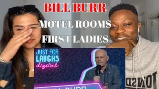 Bill Burr -  Motel Rooms and First Ladies