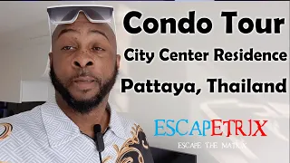 My Condo Tour at City Center Residence in Pattaya, Thailand