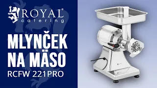 Mlynček na mäso RCFW 221PRO  | Royal Catering  | Predstavenie produktu