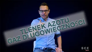 Professor odc. 5 - Tlenek azotu – gaz długowieczności