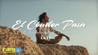 EL CÓNDOR PASA (Video Letra) - Claudia de Colombia - Discos Fuentes