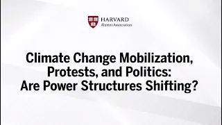 Climate Change Mobilization, Protests, and Politics: Are Power Structures Shifting?